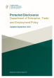 
            Image depicting item named Protected Disclosures: Department of Enterprise, Trade and Employment Policy